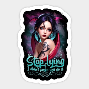 Stop Lying Sticker